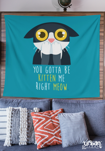 Gotta Kitten Me Flag